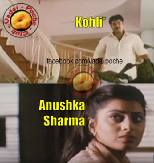 Virat Kohli Anushka Sharma Tamil Trolls and Memes