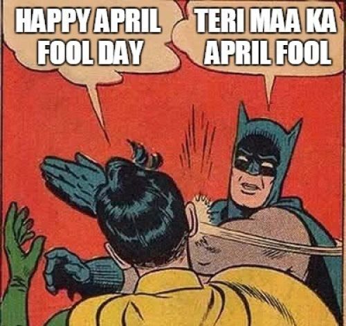 April Fools Day Hindi Memes