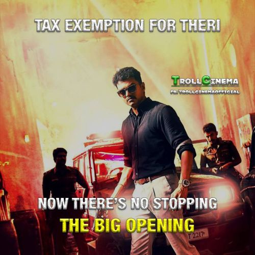 Theri got tax exemption