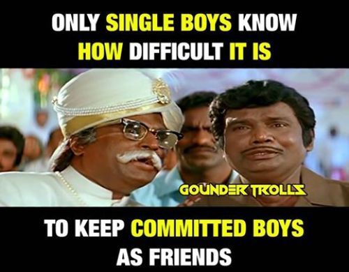 Single boys vs committed boys memes and trolls in tamil