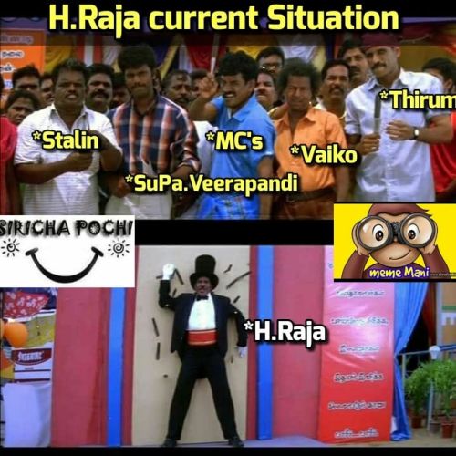 H Raja memes Anti Indian memes